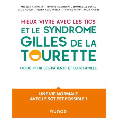 Mieux vivre avec des tics...