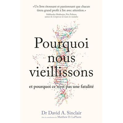 Pourquoi nous vieillissons...