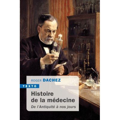 Histoire de la Médecine -...