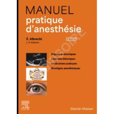 Manuel pratique d'Anesthésie