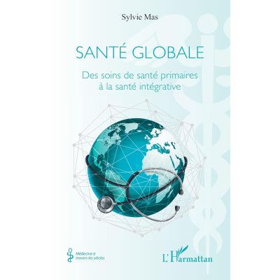Santé globale - Des soins...