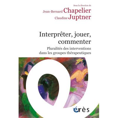Interpréter, jouer,...