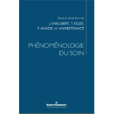 Phénoménologie du soin