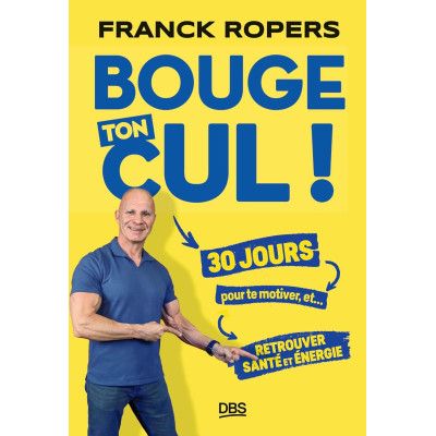 Bouge ton cul ! - 30 jours...