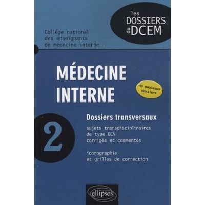 Médecine interne tome 2