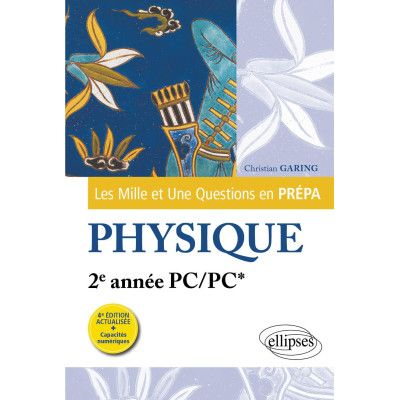 Physique 2e année PC/PC* 4e...