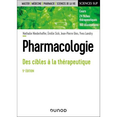 Pharmacologie - 5e éd. -...