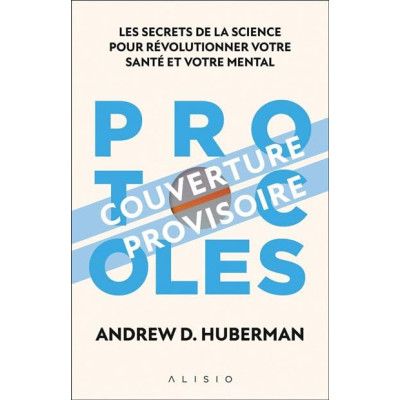 Protocoles - Les secrets de...