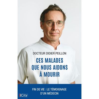 Ces malades que nous aidons...