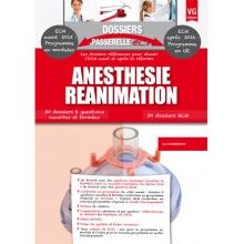 Anesthésie, réanimation