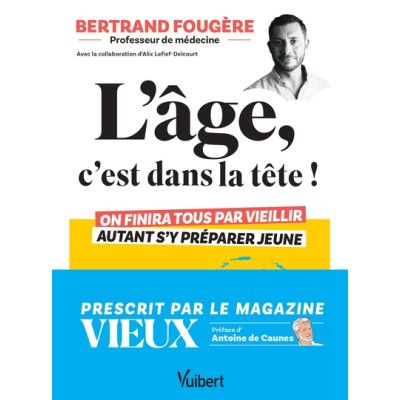 L'âge, c'est dans la tête !