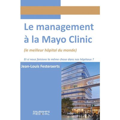 Le management à la Mayo...