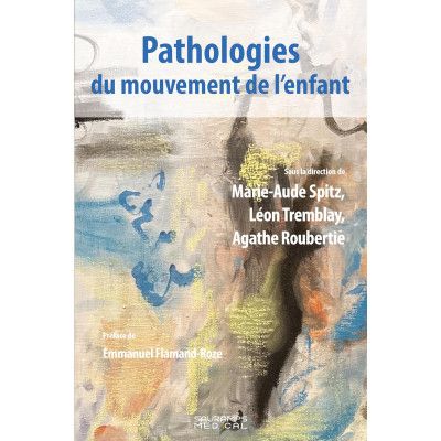 Pathologies du mouvement de...