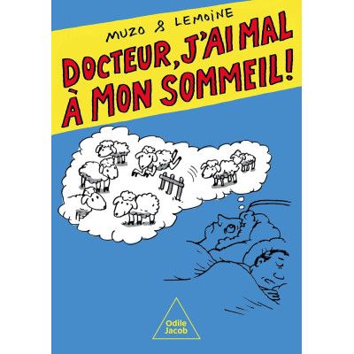 Docteur, j'ai mal à mon...