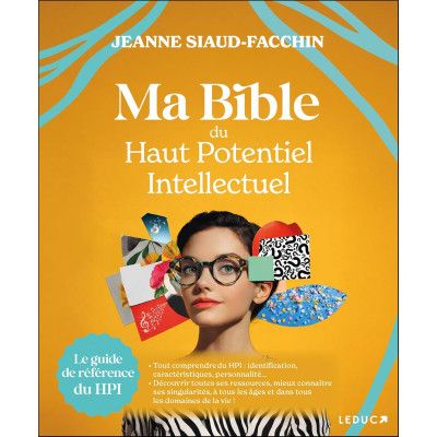 Ma bible du haut potentiel...