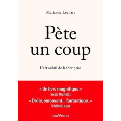 Pète un coup - L'art subtil...