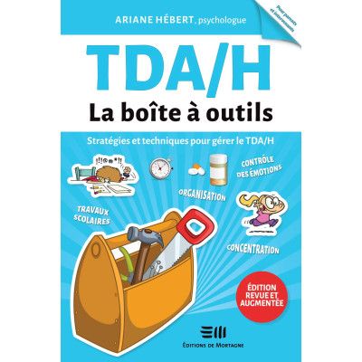 TDA/H, la boîte à outils -...