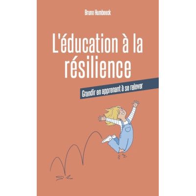 L'éducation à la résilience...