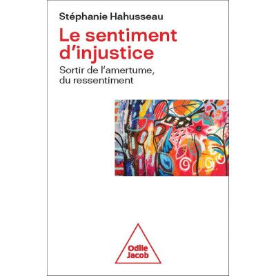 Le sentiment d'injustice -...