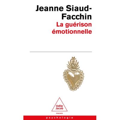 La guérison émotionnelle