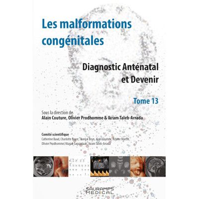 Les malformations...