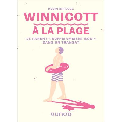 Winnicott à la plage - La...