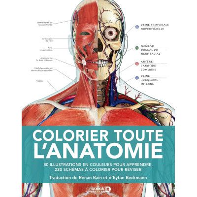 Colorier toute l'Anatomie -...