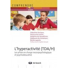 L'hyperactivité (TDA/H)