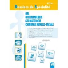 ORL, ophtalmologie,...