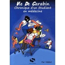 Vie de carabin