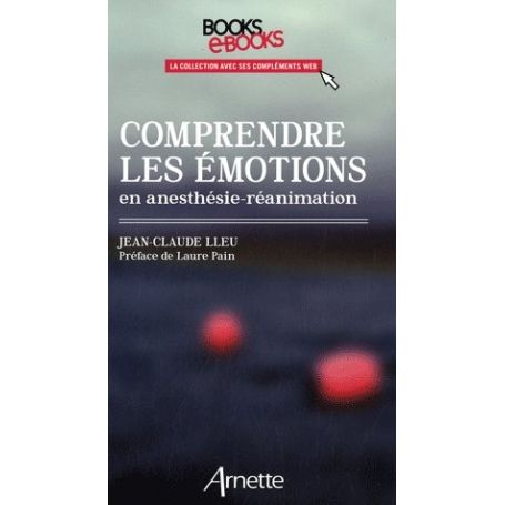 Comprendre les émotions en anesthésie-réanimation