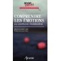 Comprendre les émotions en anesthésie-réanimation