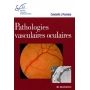 Pathologies vasculaires oculaires