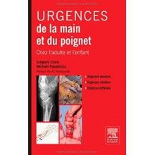 Urgences de la main et du...