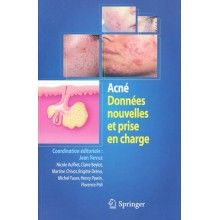 Acné : données nouvelles et...