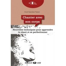 Chanter avec son corps