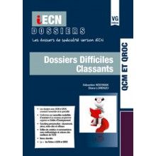 Dossiers difficiles classants