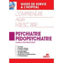 Psychiatrie, pédopsychiatrie