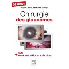 Chirurgie des glaucomes