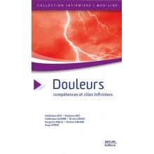Douleurs, compétences et rôle infirmier