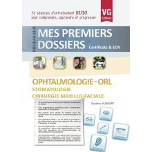 OPHTALMOLOGIE ORL - STOMATOLOGIE CHIRURGIE MAXILLO-FACIALE