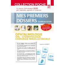 OPHTALMOLOGIE ORL STOMATOLOGIE CHIRURGIE MAXILLO FACIALE