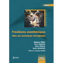 Procédures anesthésiques liées aux techniques chirurgicales