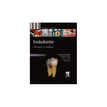 Endodontie : principes et pratiques