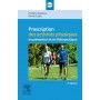  Prescription des activités physiques en prévention et en thérapeutique 