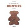 Le pouvoir des gentils