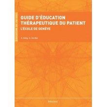 Guide d'éducation thérapeutique du patient : l'école de Genève