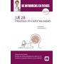 UE 2.6 PROCESSUS PSYCHOPATHOLOGIQUES 