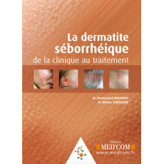 La dermatite séborrhéique : de la clinique au traitement