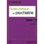 Guide pratique de psychiatrie 2e édition